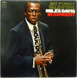 MILES DAVIS / MY FUNNY VALENTINE（中古レコード） - BORDERLINE RECORDS