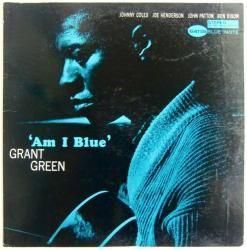 ジャズレコード Grant Green/‘Am I Blue’ Grant Green, Joe Henderson, Johnny Coles, John Patton, Ben