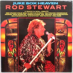 ROD STEWART / JUKE BOX HEAVEN（中古レコード） - BORDERLINE RECORDS