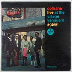 JOHN COLTRANE / LIVE AT THE VILLAGE VANGUARD AGAIN！（中古レコード