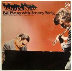 BILL EVANS WITH JEREMY STEIG / WHAT'S NEW（中古レコード 