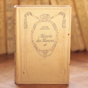 フランス古書 NELSON（ネルソン）社 MAURIN DES MAURES（マグレブのモーラン） - フランスアンティーク雑貨 Mille Chats