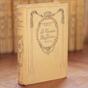 フランス古書 NELSON（ネルソン）社 LE VICOMTE BRAGELONNE（ブラジュロンヌ子爵）第3巻 - フランスアンティーク雑貨  Mille Chats