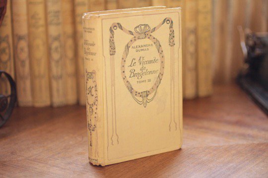 フランス古書 NELSON（ネルソン）社 LE VICOMTE BRAGELONNE（ブラジュロンヌ子爵）第3巻 - フランスアンティーク雑貨  Mille Chats