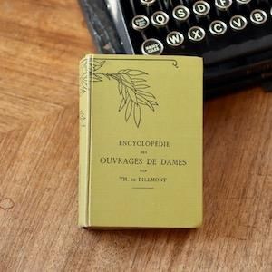 DMC ENCYCLOPEDIE DES OUVRAGES DE DAMES（手芸百科事典）　小 - フランスアンティーク雑貨 Mille Chats