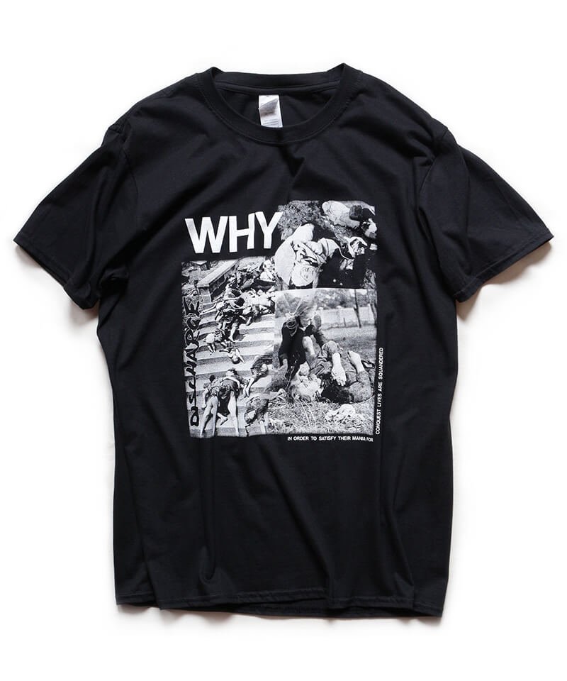Official Artist Goods / バンドTなど ｜ DISCHARGE / ディスチャージ：WHY？ T-SHIRT (BLACK)商品画像