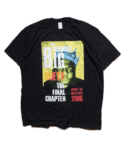 Official Artist Goods / バンドTなど / THE NOTORIOUS B.I.G. / ノトーリアス・B.I.G.：FINAL CHAPTER T-SHIRT (BLACK)　