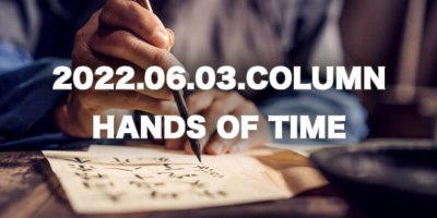 COLUMN / HANDS OF TIME