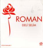 Roman Deli Selim Oyun Havalari1