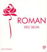 Roman Deli Selim Oyun Havalari2