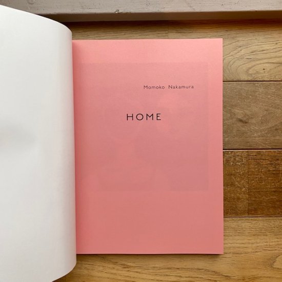 中村桃子 作品集『HOME』 - FOLK old book store 古本・新本・個人出版本・グッズの販売