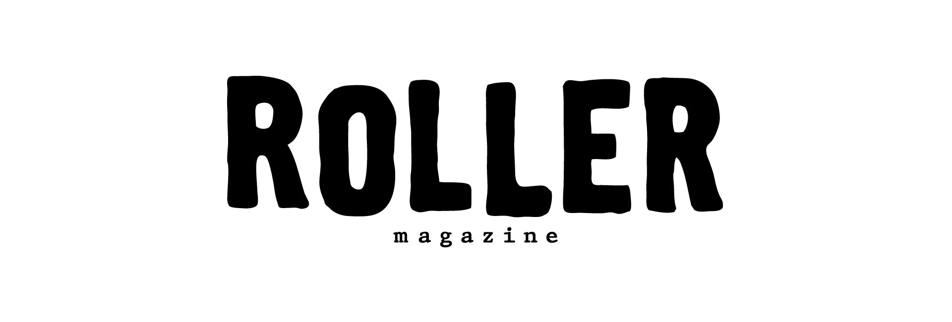 ROLLER magazine(ローラーマガジン) - CANVAS CLOTHING ONLINE STORE 