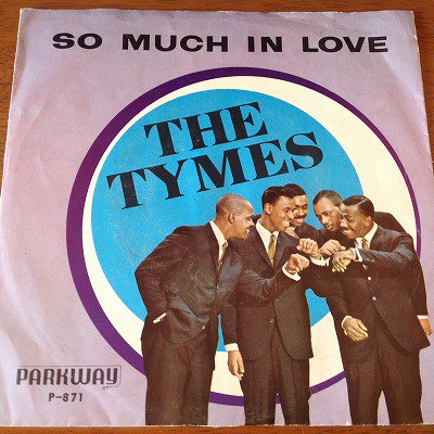 The Tymes / So Much In Love (7inch us org) - charlie's record ...