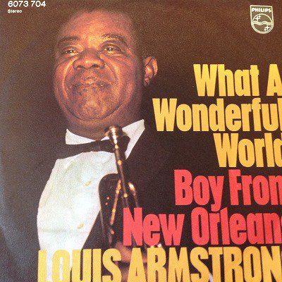 LOUIS ARMSTRONG / WHAT A WONDERFUL WORLD (7inch 別バージョン german only) - charlie&#39;s record HIROSHIMA ...