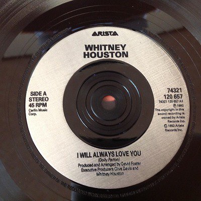 WHITNEY HOUSTON / I WILL ALWAYS LOVE YOU (7inch uk ) - charlie's record  HIROSHIMA | チャーリーズレコード