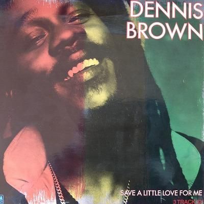 Dennis brown / Save a little love for me(12inch UK org 3songs) - charlie's  record HIROSHIMA | チャーリーズレコード