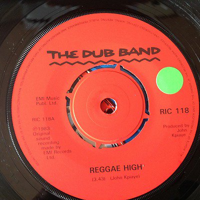 The Dub Band / reggae high (7inch uk org) sol - charlie's record