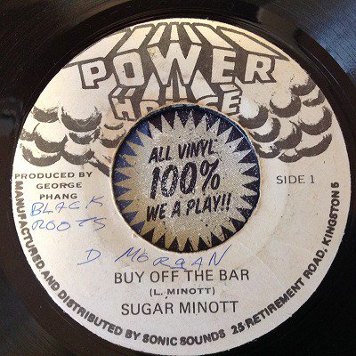 Sugar minott / Buy off the bar (7inch ja org) wol - charlie's record ...