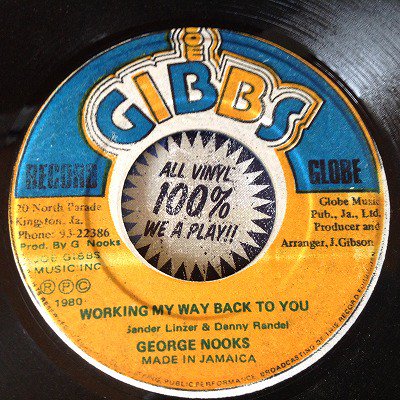 George Nooks / Working my way back to you (7inch JG org