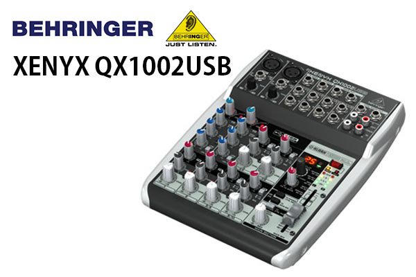 BEHRINGER ベリンガー XENYX QX1002USB 【エフェクト内蔵モデル 