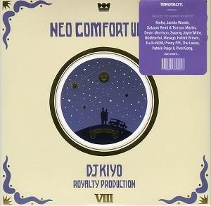 DJ KIYO(DJキヨ) | NEO COMFORT Vol.8 | ROYALTY | MIXCD
