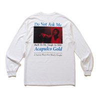<font size=5>ACAPULCO GOLD</font><br>DO NOT ASK ME L/S TEE<br>2Colors<br>