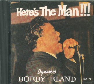 ボビー・ブランド（Bobby Bland） 『ヒアズ・ザ・マン』 - 中古CD＆