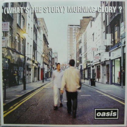 OASIS（オアシス） 『(WHAT'S THE STORY) MORNING GLORY ?』 - 中古