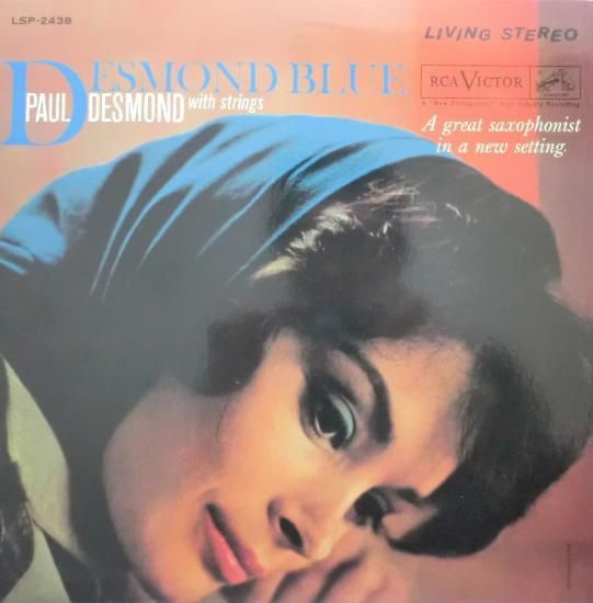 Paul Desmond 『DESMOND BLUE』 - 中古CD＆レコード【ジスボーイ