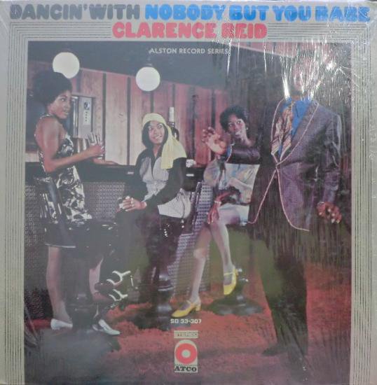 Clarence Reid / Dancin' With Nobody - 洋楽