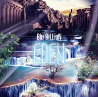 Blu-BiLLioN(ブルービリオン)/『EDEN [初回生産限定盤]』 CD+DVD [RSCD