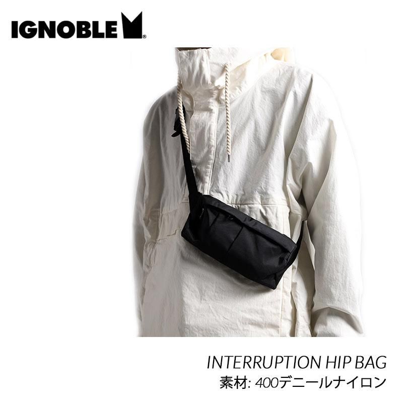 IGNOBLE INTERRUPTION HIP BAG Ρ֥ 󥿡ץ ҥå Хå (  ֥å  Хꥹƥåʥ )
