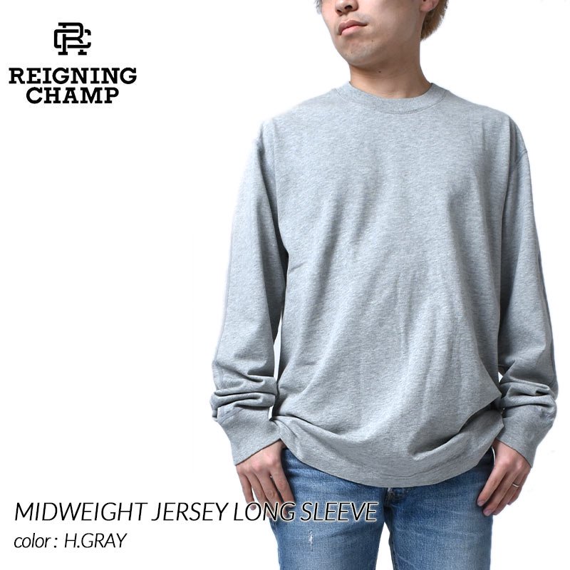 REIGNING CHAMP MIDWEIGHT JERSEY LONG SLEEVE H.GRAY レイニングチャンプ ロンT Tシャツ (  レーニングチャンプ グレー RC-2222 ) - 海外限定 日本未発売 希少モデル スニーカー ショップ シューズ 大阪 北堀江  プレシャスプレイス【 IMPORT SHOES & CLOTHES SHOP ...