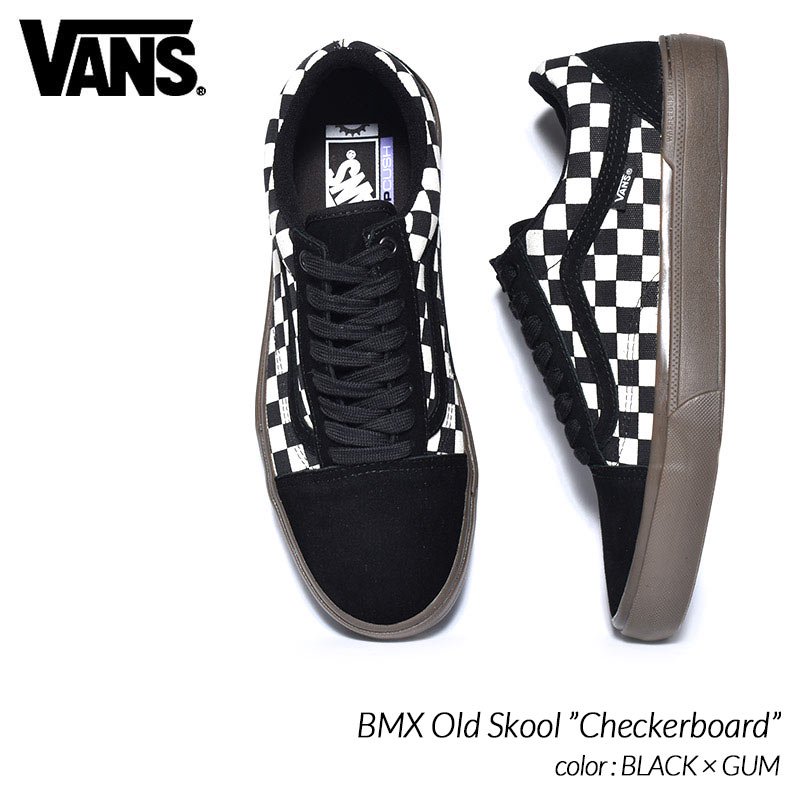 VANS BMX Old Skool ”Checkerboard” BLACK × GUM バンズ オールド 