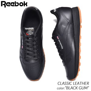 REEBOK CLASSIC LEATHER ”BLACK GUM” リーボック クラシックレザー スニーカー ( 黒 ブラック メンズ レディース ウィメンズ 100008493 )