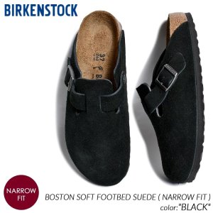 BIRKENSTOCK BOSTON SOFT FOOTBED SUEDE ( NARROW FIT ) BLACK ӥ륱󥷥ȥåܥȥ󥹥ɥǥ 1027067