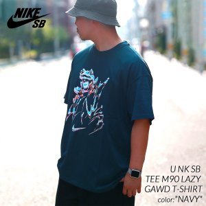  NIKE SB U NK SB TEE M90 LAZY GAWD T-SHIRT 