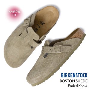 BIRKENSTOCK BOSTON SUEDE ( NARROW FIT ) Faded Khaki ӥ륱󥷥ȥå ܥȥ  ǥ   1025844