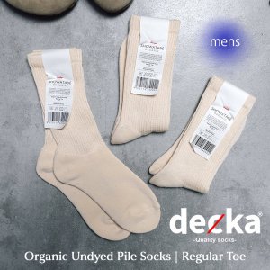 ڥ󥺡decka -quality socks- Organic Undyed Pile Socks | Regular Toe ǥ ˥å å  ORG-03