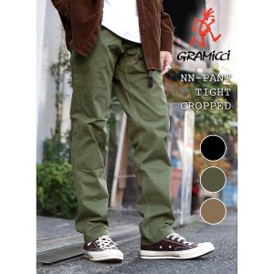 GRAMICCI NN-PANT TIGHT CROPPED PANT ߥ ˥塼ʥ  åץ ѥ BLACK CHINO OLIVE ܥ G110-OGS