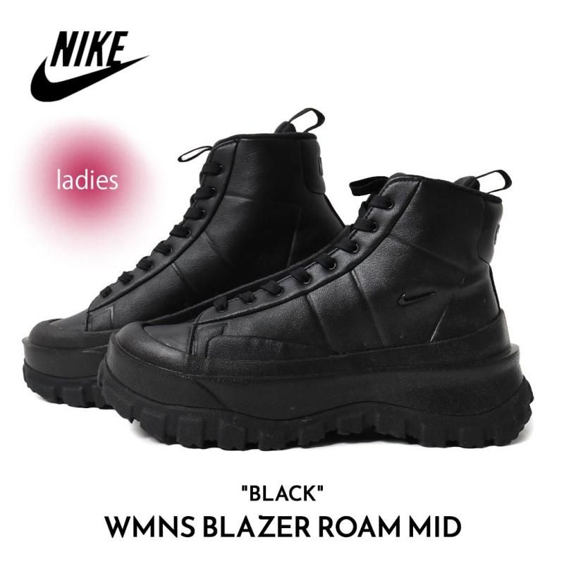 NIKE★WMNS BLAZER ROAM MID★厚底★BLACK NIKE WMNS BLAZER ROAM MID BLACK ナイキ ウィメンズ ブレーザー